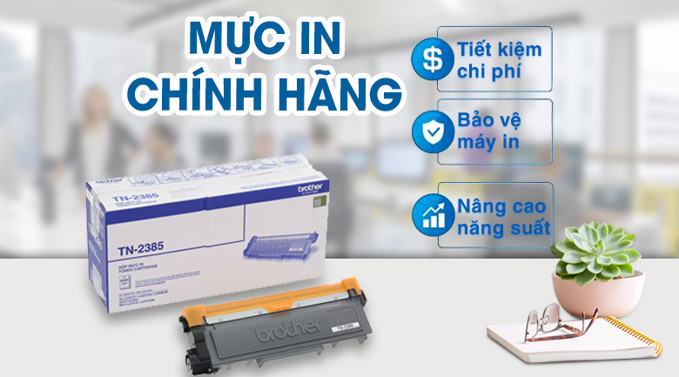 Giá mực in Brother TN2385 chính hãng Giá mực in Brother TN2385 chính hãng